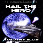 Hail the Hero Cover Image