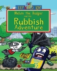 Melvin and his Rubbish Adventure: Book 1 Cover Image