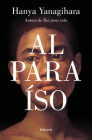 Al paraiso / To Paradise By Hanya Yanagihara Cover Image