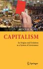 Capitalism: Its Origins and Evolution as a System of Governance Cover Image