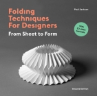 Folding Techniques for Designers Second Edition By Paul Jackson Cover Image