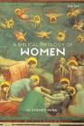 A Biblical Theology of Women By M. Sydney Park Cover Image