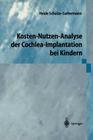 Kosten-Nutzen-Analyse Der Cochlea-Implantation Bei Kindern Cover Image