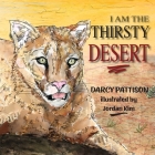 I Am the Thirsty Desert Cover Image