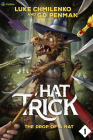 The Drop of a Hat (Hat Trick) By Luke Chmilenko, G. D. Penman Cover Image