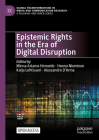 Epistemic Rights in the Era of Digital Disruption (Global Transformations in Media and Communication Research -) Cover Image