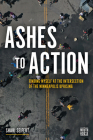 Ashes to Action: Finding Myself at the Intersection of the Minneapolis Uprising Cover Image