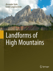 Landforms of High Mountains (Springer Geography) By Alexander Stahr, Ewald Langenscheidt Cover Image