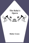 The Baby's Opera Cover Image