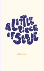 A Little Piece of Seoul 5*8 By Jaein Kim Cover Image