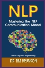 Mastering the NLP Communication Model Cover Image