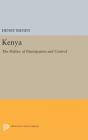 Kenya: The Politics of Participation and Control By Henry Bienen Cover Image