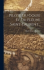 Pilote Du Golfe Et Du Fleuve Saint-laurent... Cover Image