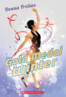 Gold Medal Winter By Donna Freitas Cover Image