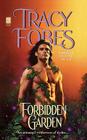 Forbidden Garden By Tracy Fobes Cover Image