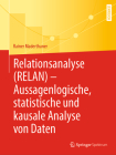 Relationsanalyse (Relan) - Aussagenlogische, Statistische Und Kausale Analyse Von Daten By Rainer Maderthaner Cover Image