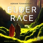 Elder Race By Adrian Tchaikovsky, John Lee (Read by) Cover Image