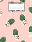 Composition Notebook: College Ruled Desert Cactus Cute Composition Notebook, Girl Boy School Notebook, College Notebooks, Composition Book, By Majestical Notebook Cover Image
