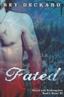 Fated: Blood and Redemption By Starr Waddell (Editor), Bey Deckard Cover Image