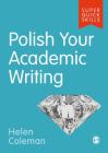 Polish Your Academic Writing By Helen Coleman Cover Image