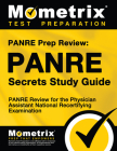 Panre Prep Review: Panre Secrets Study Guide: Panre Review for the Physician Assistant National Recertifying Examination By Mometrix Physician Assistant Certificati (Editor) Cover Image