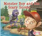 Monster Boy and the Scary Scouts By Carl Emerson, Lon Levin (Illustrator) Cover Image