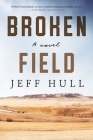 Broken Field: A Novel Cover Image