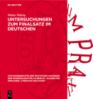 Untersuchungen Zum Finalsatz Im Deutschen: (Synchronie Und Diachronie) By Walter Flämig Cover Image