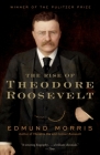 The Rise of Theodore Roosevelt By Edmund Morris Cover Image