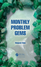 Monthly Problem Gems By Hongwei Chen Cover Image