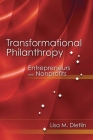 Transformational Philanthropy: Entrepreneurs and Nonprofits: Entrepreneurs and Nonprofits Cover Image