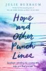 Hope and Other Punch Lines By Julie Buxbaum Cover Image