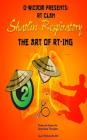 O-Wizdom Presents: RT Clan in Shaolin Respiratory: The Art of RT-ing The Rhymers Manual Cover Image