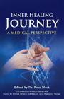 Inner Healing Journey - A Medical Perspective Cover Image