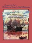 Cruzeiro Do Sul, a History of Brazil's Half-Millennium: Vol 1 New World Epic By James Hufferd Cover Image