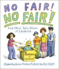 No Fair! No Fair! and Other Jolly Poems of Childhood Cover Image