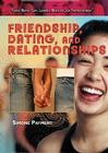 Friendship, Dating, and Relationships (Teens: Being Gay) Cover Image