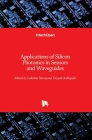 Applications of Silicon Photonics in Sensors and Waveguides By Lakshmi Narayana Deepak Kallepalli (Editor) Cover Image
