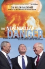 The New Nuclear Danger: George W. Bush's Military-Industrial Complex Cover Image