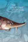 The Great Lake Sturgeon Cover Image