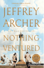 Nothing Ventured By Jeffrey Archer Cover Image