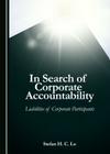 In Search of Corporate Accountability: Liabilities of Corporate Participants Cover Image