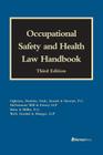 Occupational Safety and Health Law Handbook By Melissa A. Bailey, Matthew C. Cooper, Frank D. Davis Cover Image