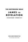 The Notebook Bible - New Testament - Volume 9 of 9 - James to Revelation By Notebook Bible Press Cover Image
