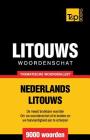 Litouws woordenschat Nederlands-Litouws - 9000 woorden Cover Image