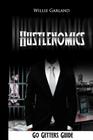 Hustlenomics Go getters guide By Willie Garland Cover Image