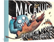 Macanudo: Optimism Is for the Brave By Liniers Cover Image