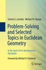 Problem-Solving and Selected Topics in Euclidean Geometry: In the Spirit of the Mathematical Olympiads Cover Image