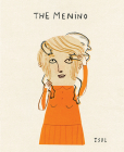 The Menino: A Story Based on Real Events By Isol, Elisa Amado (Translator) Cover Image