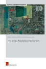 The Single Resolution Mechanism (Privaat en Publiek Financieel Recht #2) Cover Image